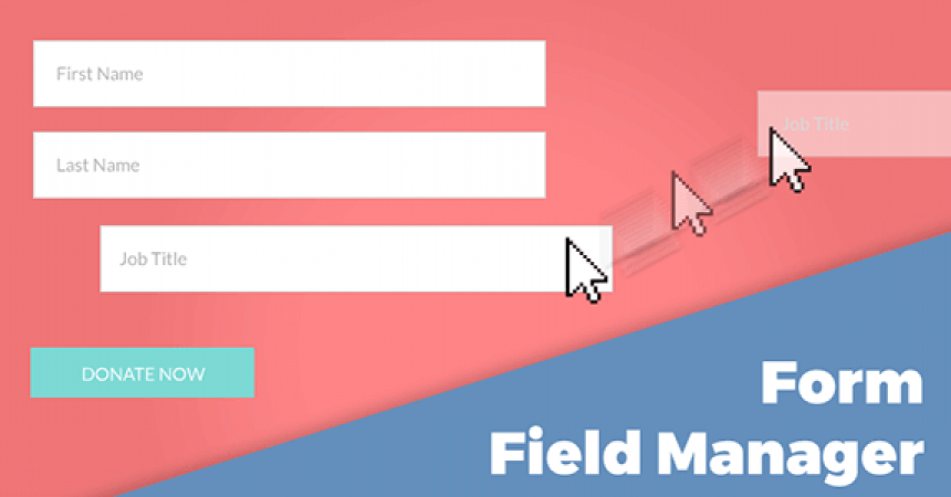 plugins - addons form field manager 860x450